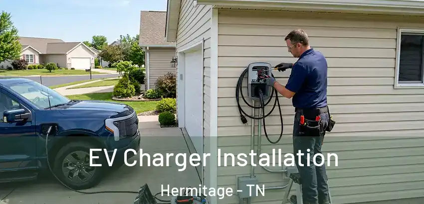  EV Charger Installation Hermitage - TN