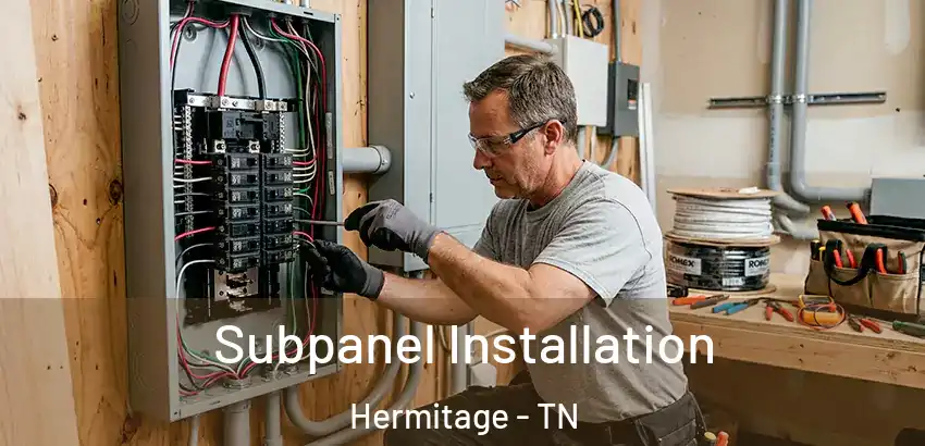 Subpanel Installation Hermitage - TN